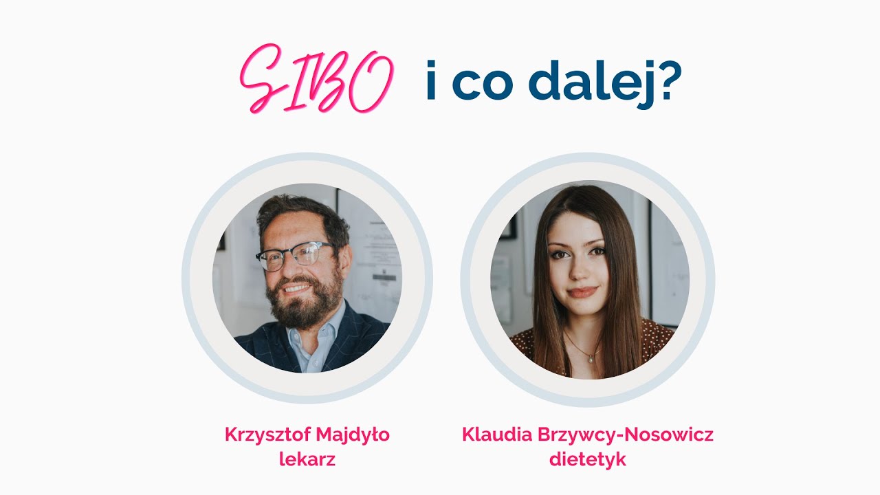 SIBO i co dalej?