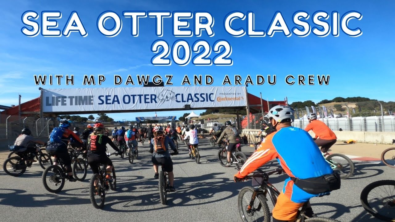 Allan's First Time at Sea Otter Classic 2022 with Lone MP Dawgz (Ronald) and Aradu Crew.