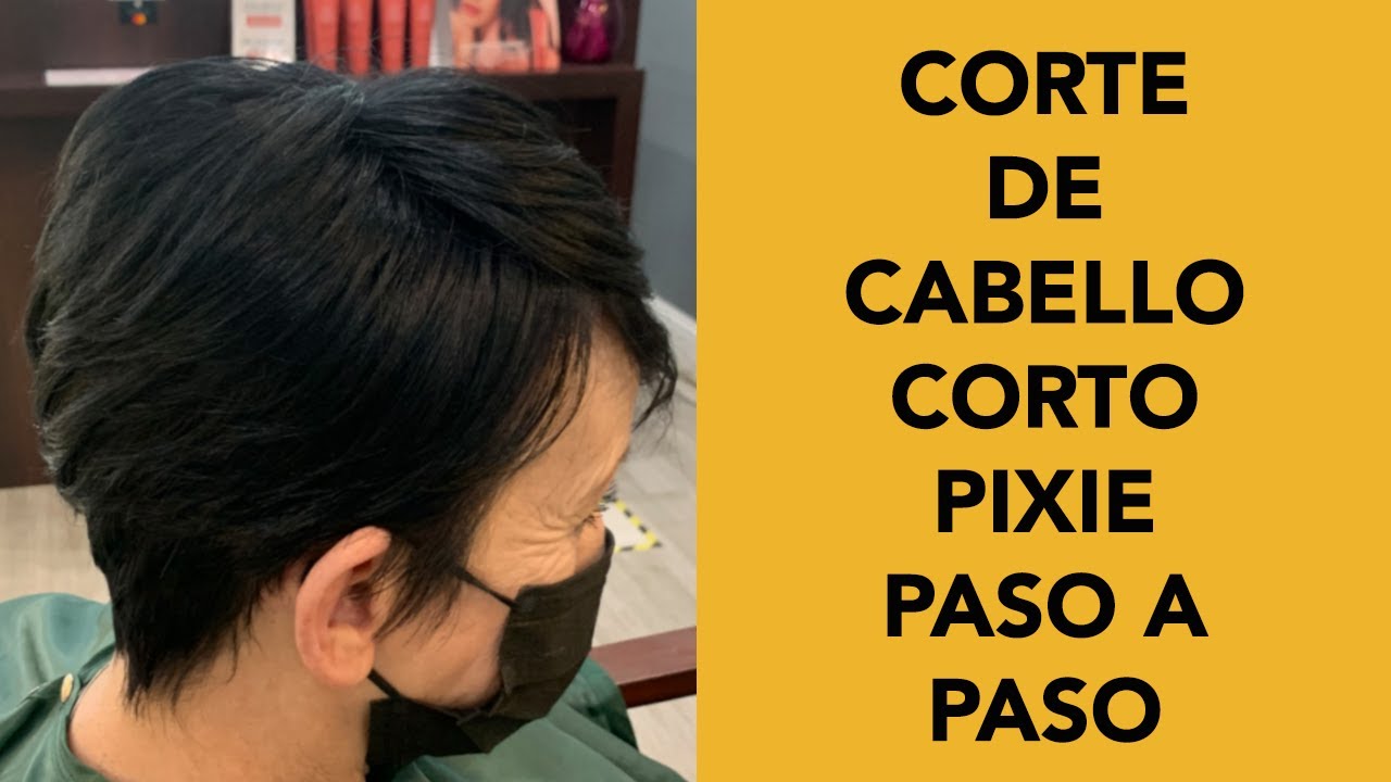 Como Cortar Corte Corto Pixie Paso a Paso
