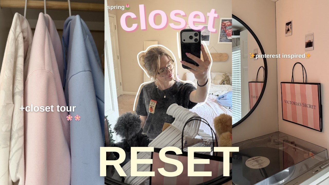 SPRING CLOSET RESET ✨🌸🌷