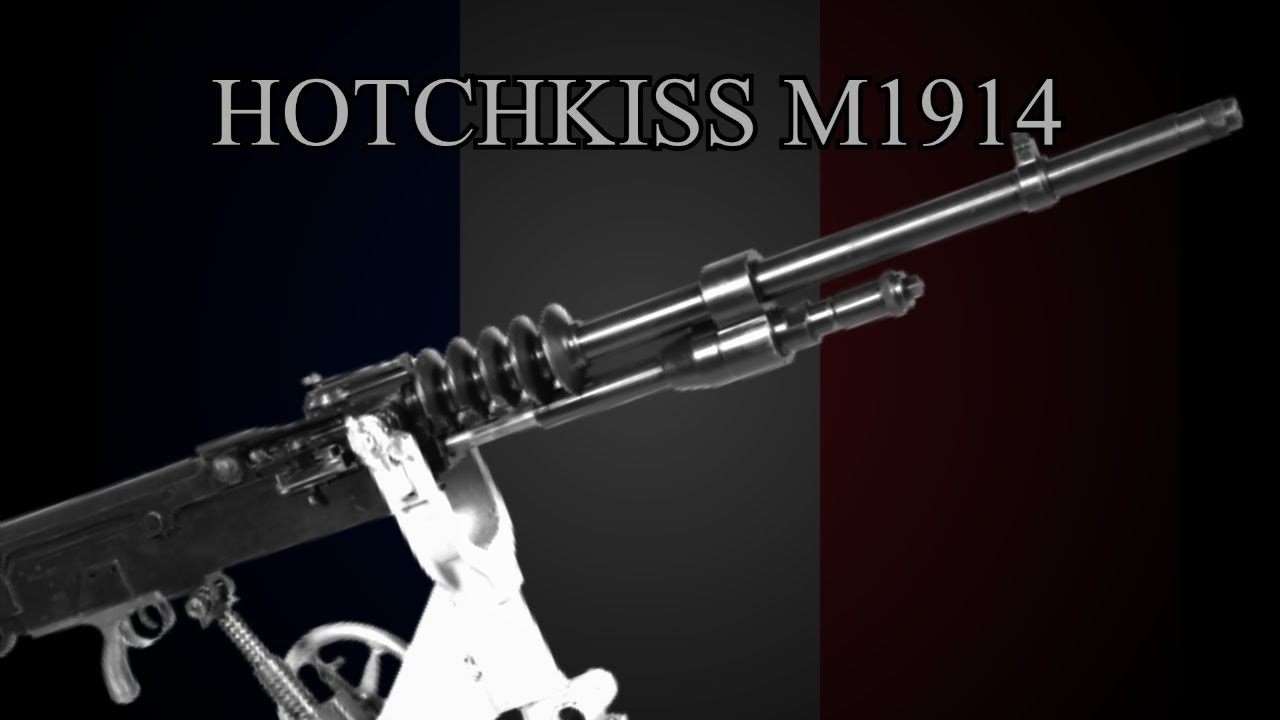 HOTCHKISS M1914 - UNE ALTERNATIVE À MAXIM