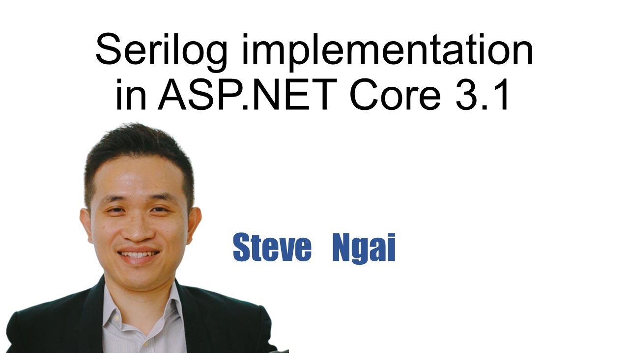 Serilog and Seq implementation in ASP.NET Core 3.1