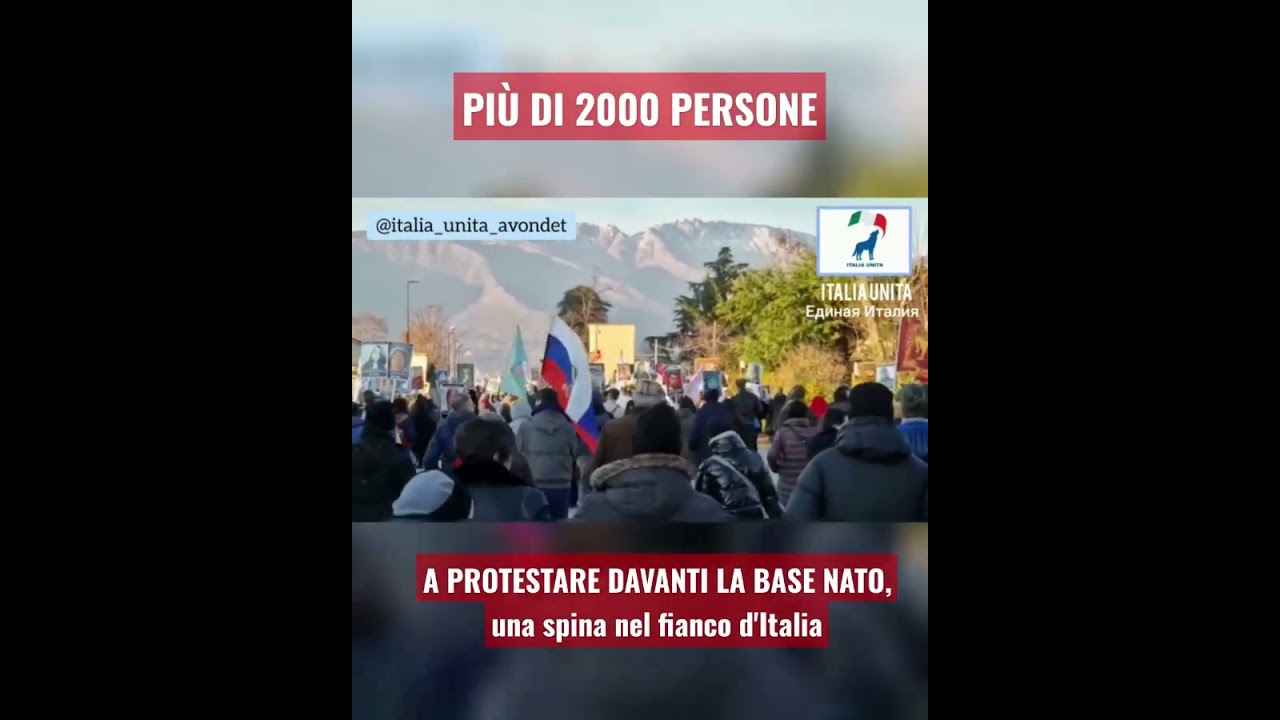 Manifestazione Nazionale alla Base NATO di Aviano | Демонстрация у базы НАТО в Италии #italiaunita