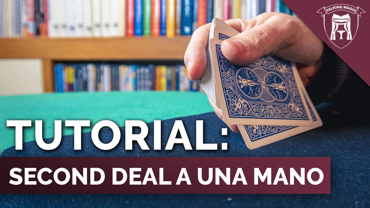 TUTORIAL: SECOND DEAL CON UNA MANO