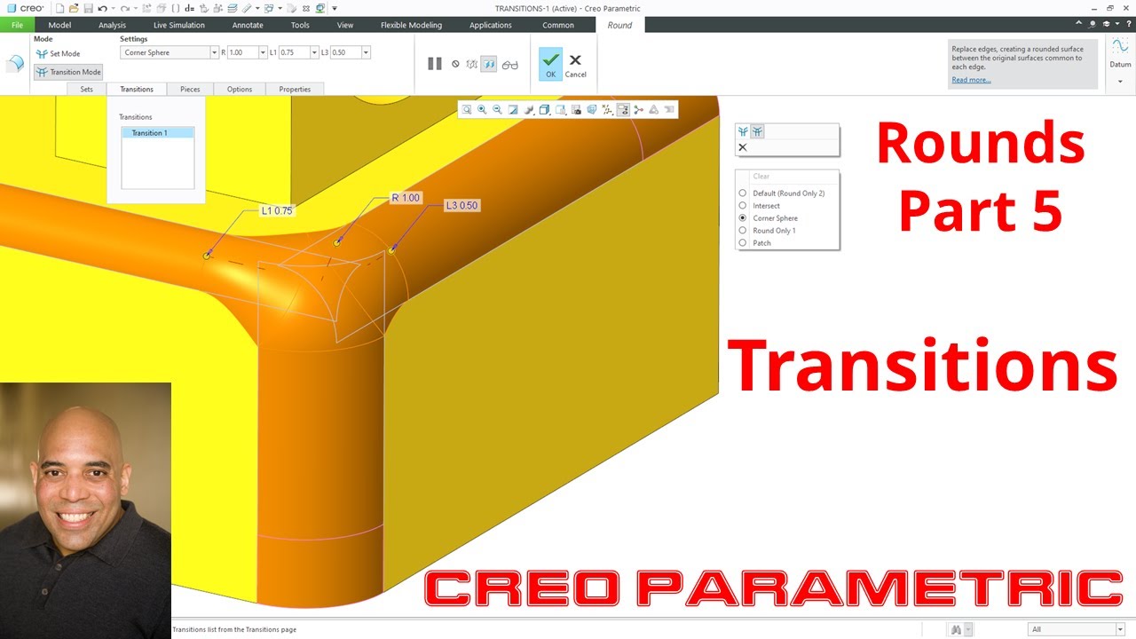 Creo Parametric - Rounds (Part 5 of 5) - Transitions