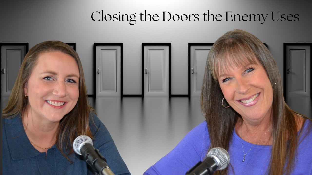 Breaking Generational Curses: Closing the Doors the Enemy Uses