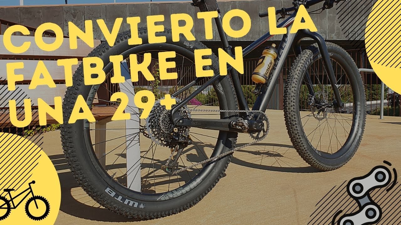 Convertir la FAT BIKE en una MTB de 29 PLUS !!! 👨‍🔧👨‍🔧👨‍🔧