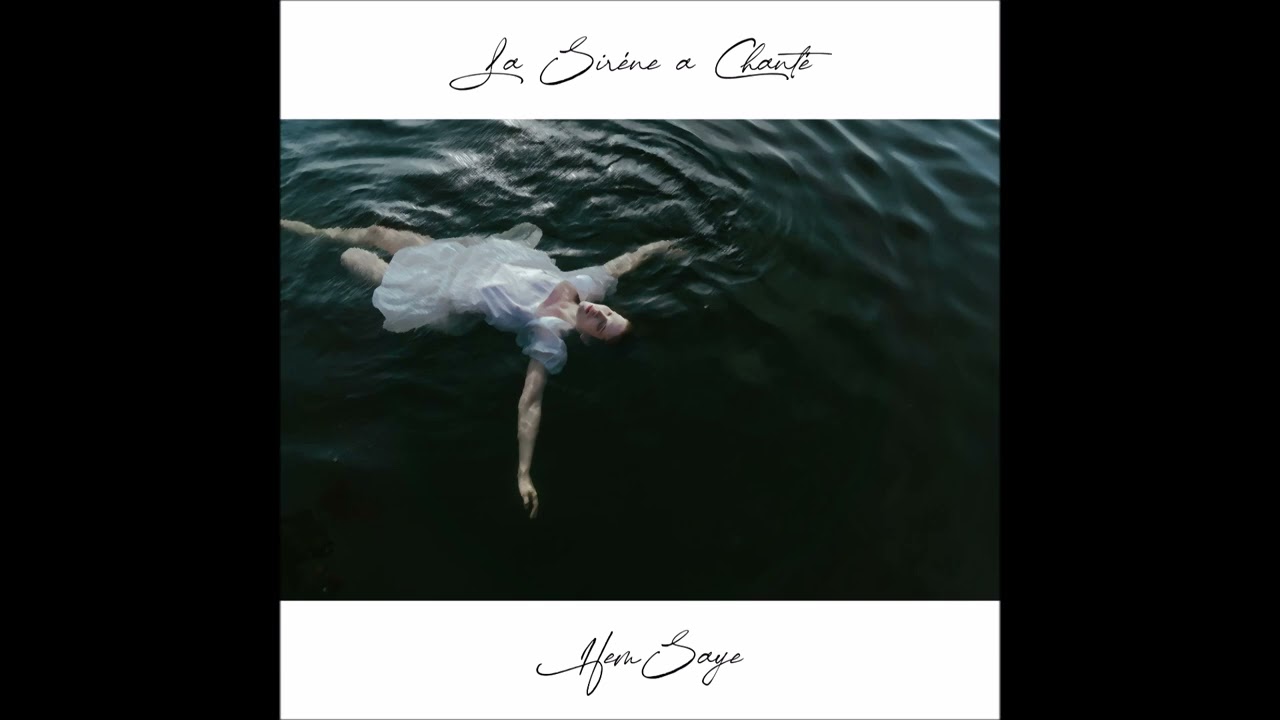 La Siréne a Chanté - Hemsaye