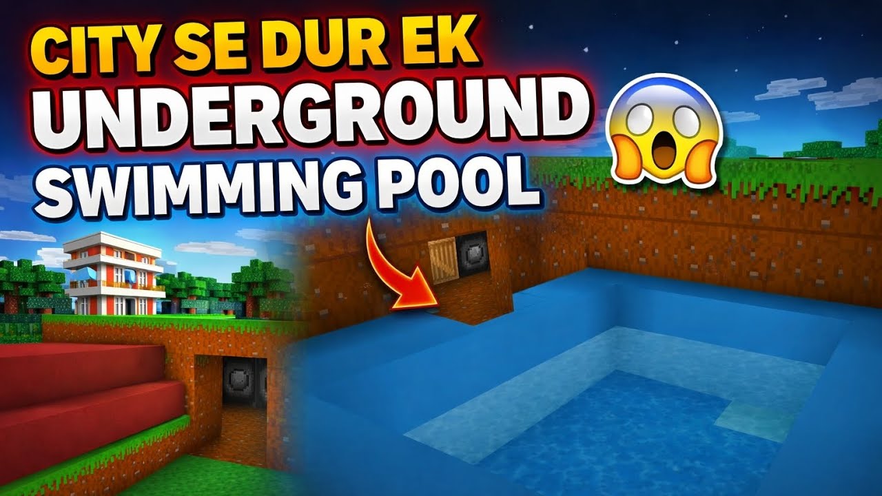 City se Bahar underground (swimming pool banaa Dala😱)