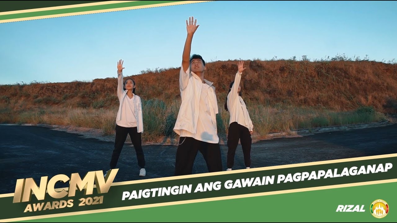 Paigtingin Ang Gawaing Pagpapalaganap | Rizal | INCMV Awards 2021