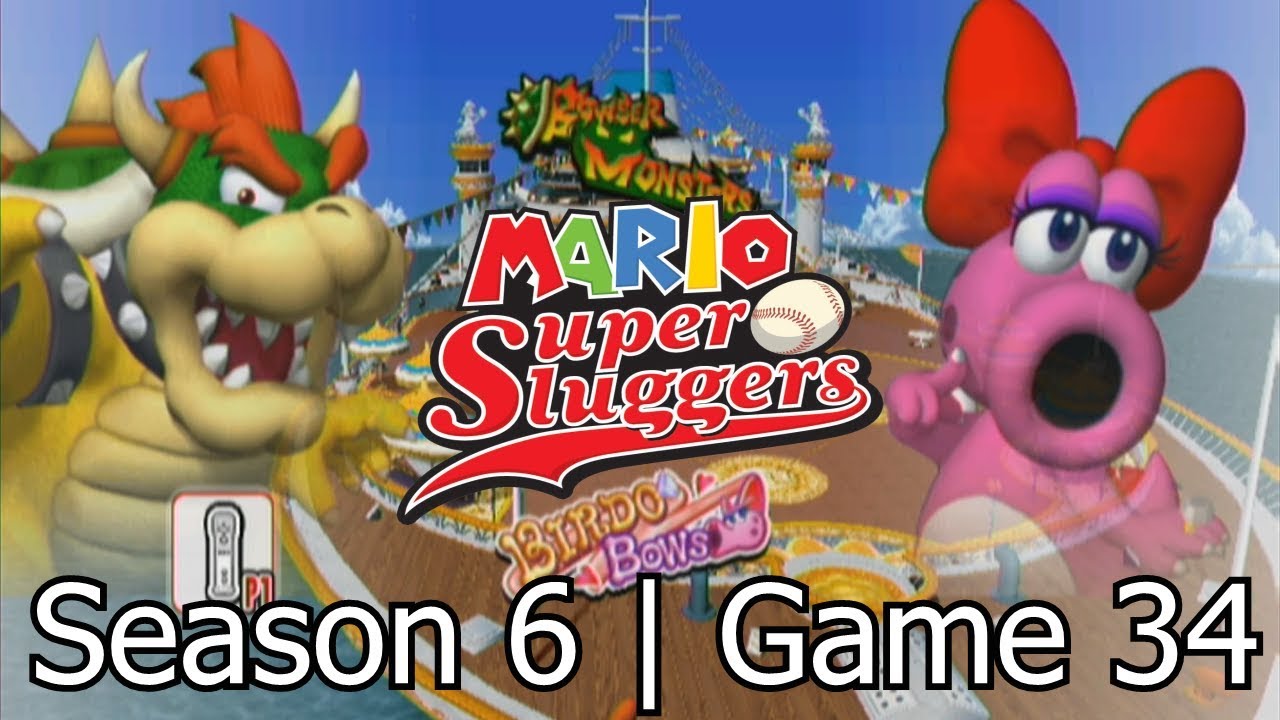 Mario Super Sluggers | Season 6 Game 34 - Bowser vs Birdo @ Daisy Cruiser Day