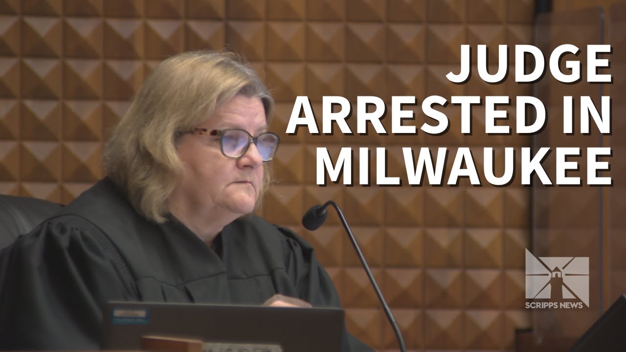 Milwaukee judge arrested for allegedly helping an immigrant avoid ICE