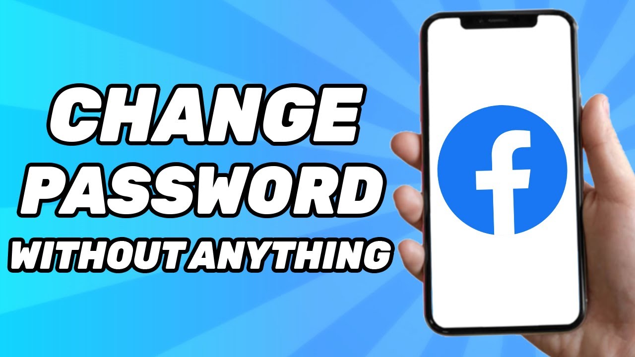 How to Change Facebook Password Without Old Password and Phone Number and Email (2025)