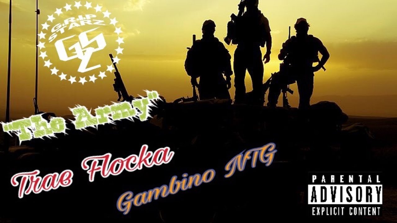 NEW SONG ALERT!! Trae Flocka x Gambino NTG - The Army[Prod. Impreza Beats]