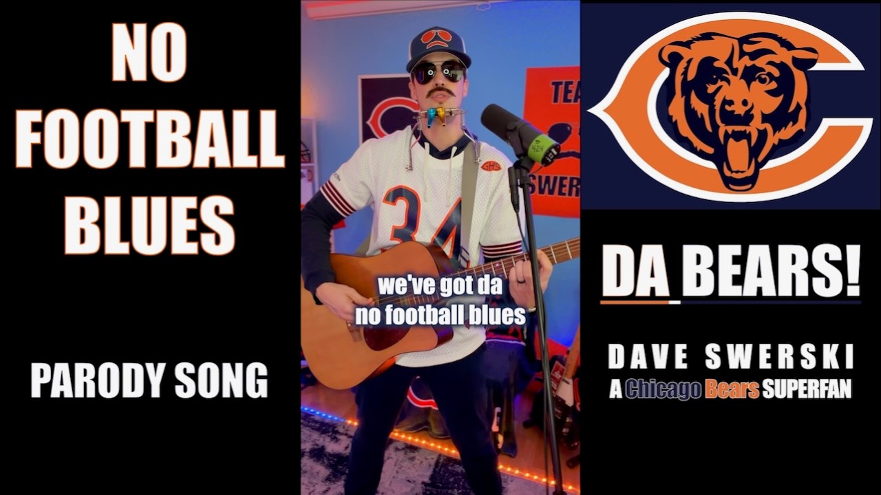 NO FOOTBALL BLUES (2026) - a Chicago Bears Superfan Parody Song 🎬🕺🏻🐻⬇️