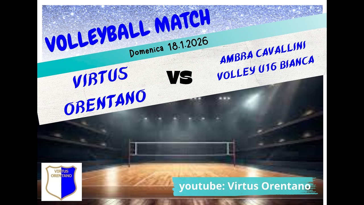 U16 Fipav / Virtus Orentano vs Ambra Cavallini / 18.01.2026