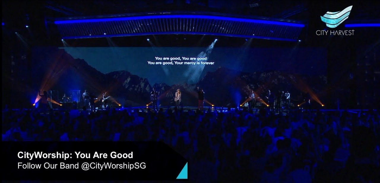 CityWorship: You Are Good (Kari Jobe) // Annabel Soh @ City Harvest Church