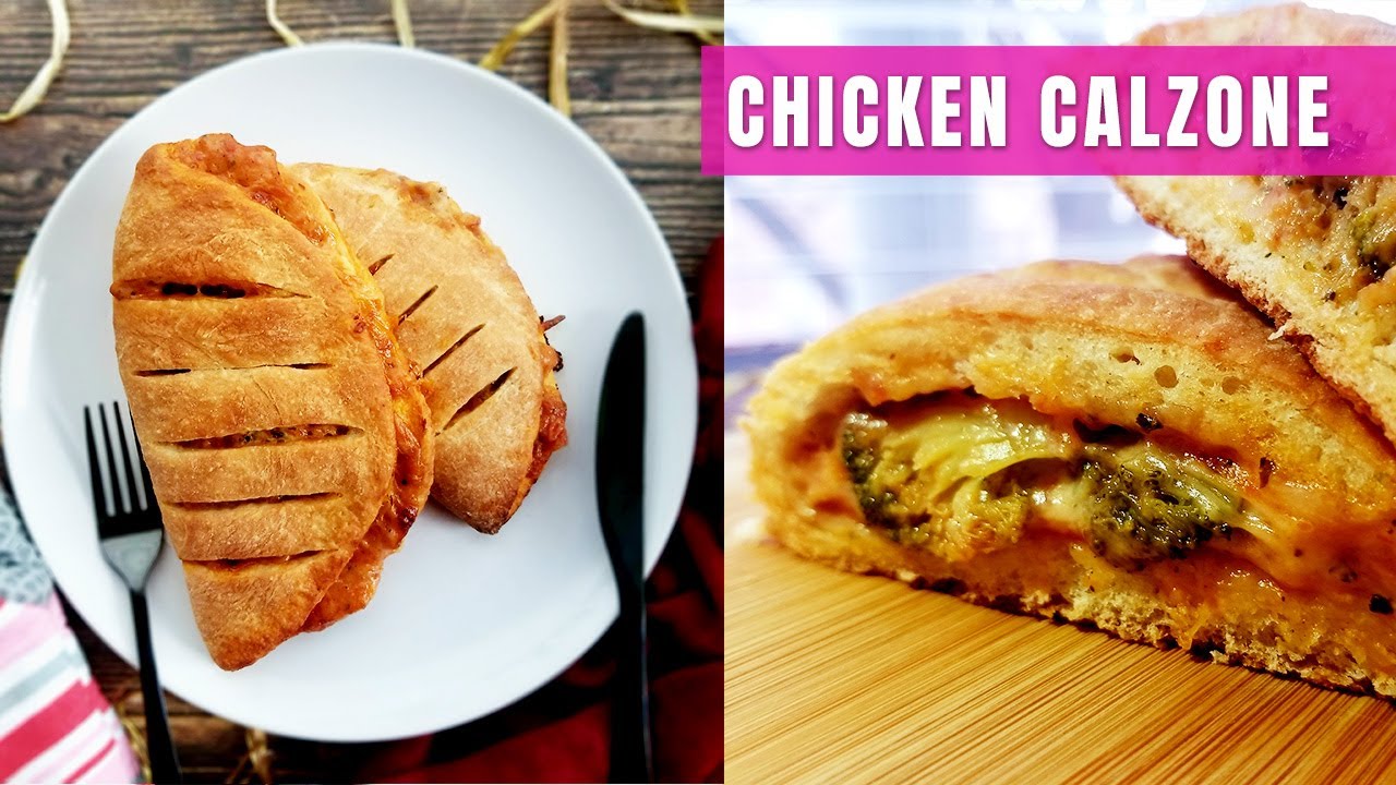 Calzone | Calzone recipe | Chicken Broccoli Calzone Recipe | Chicken Calzone Ideas