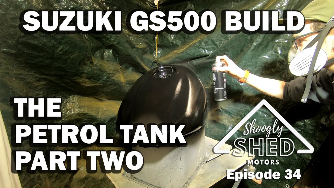Shoogly Shed Motors Episode 34 - Suzuki GS500 - The Petrol Tank Part Two