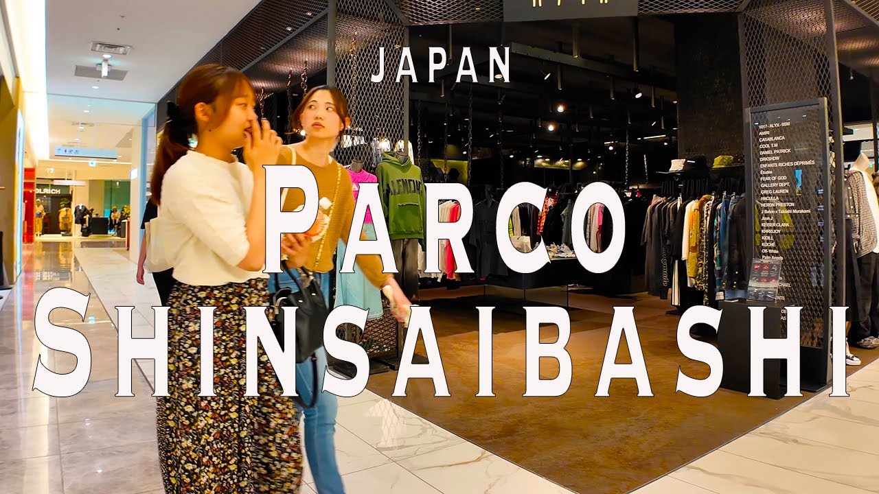 Parco Shinsaibashi 4K Walking Tour (Osaka Japan) - Tour with Captions & Immersive Sound.心斎橋パルコ