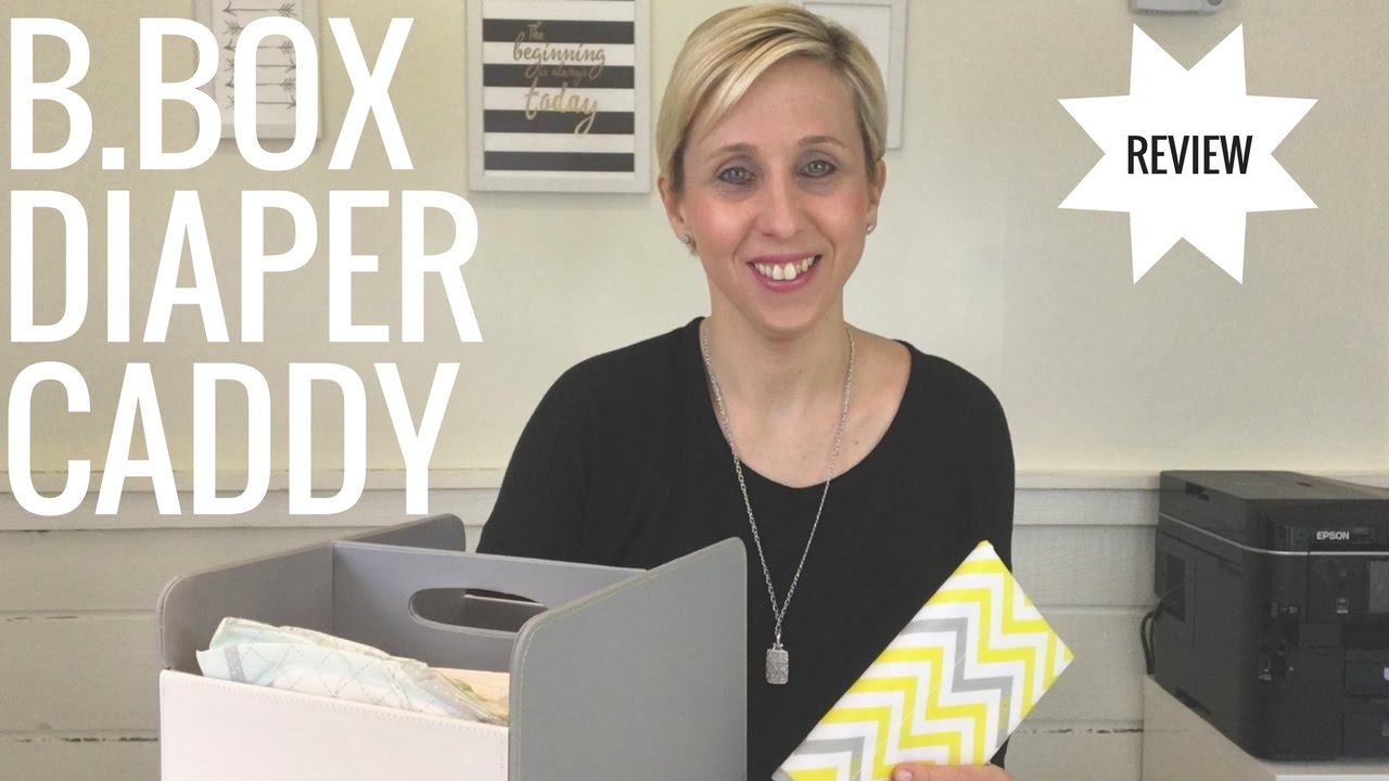 b.box Diaper Caddy Review | BabyNav
