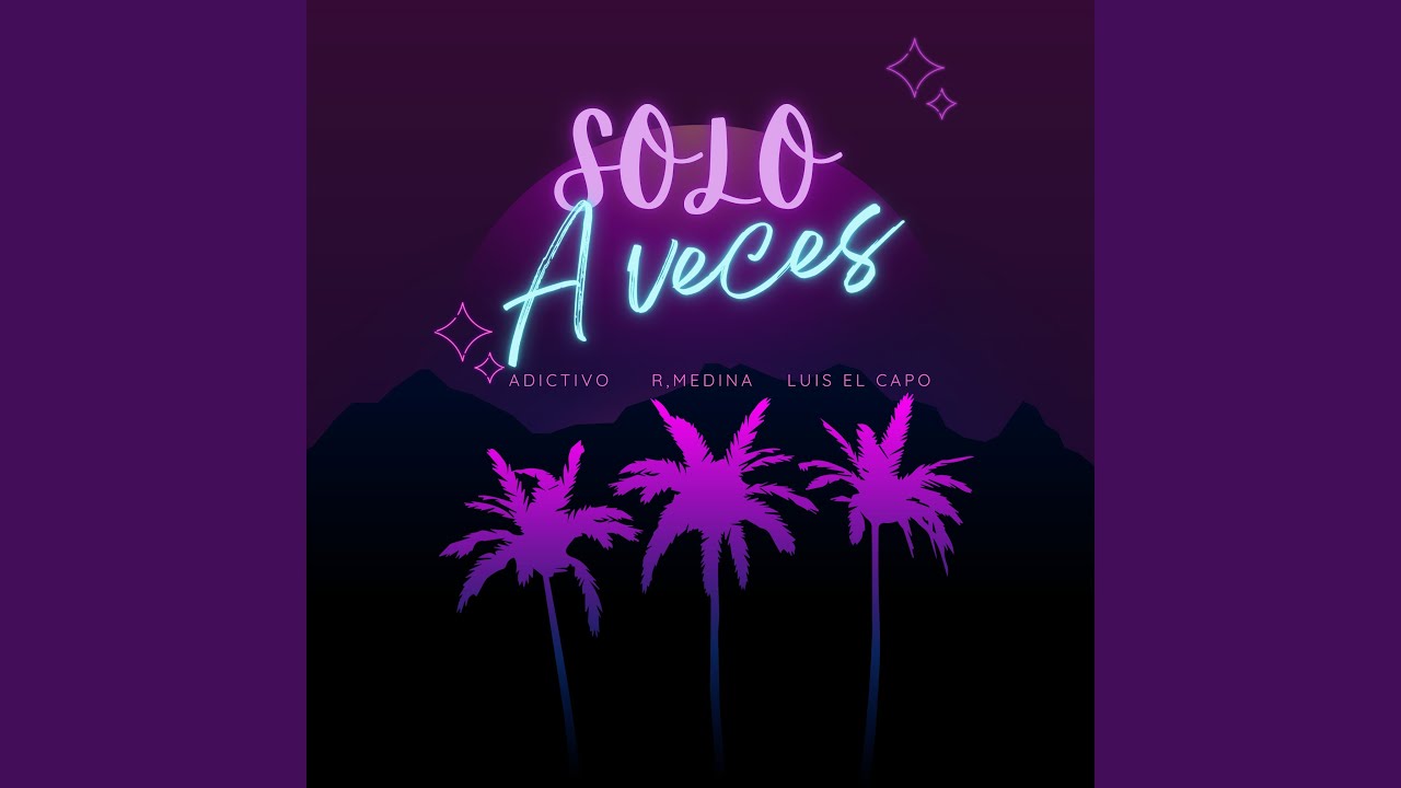 SOLO A VECES