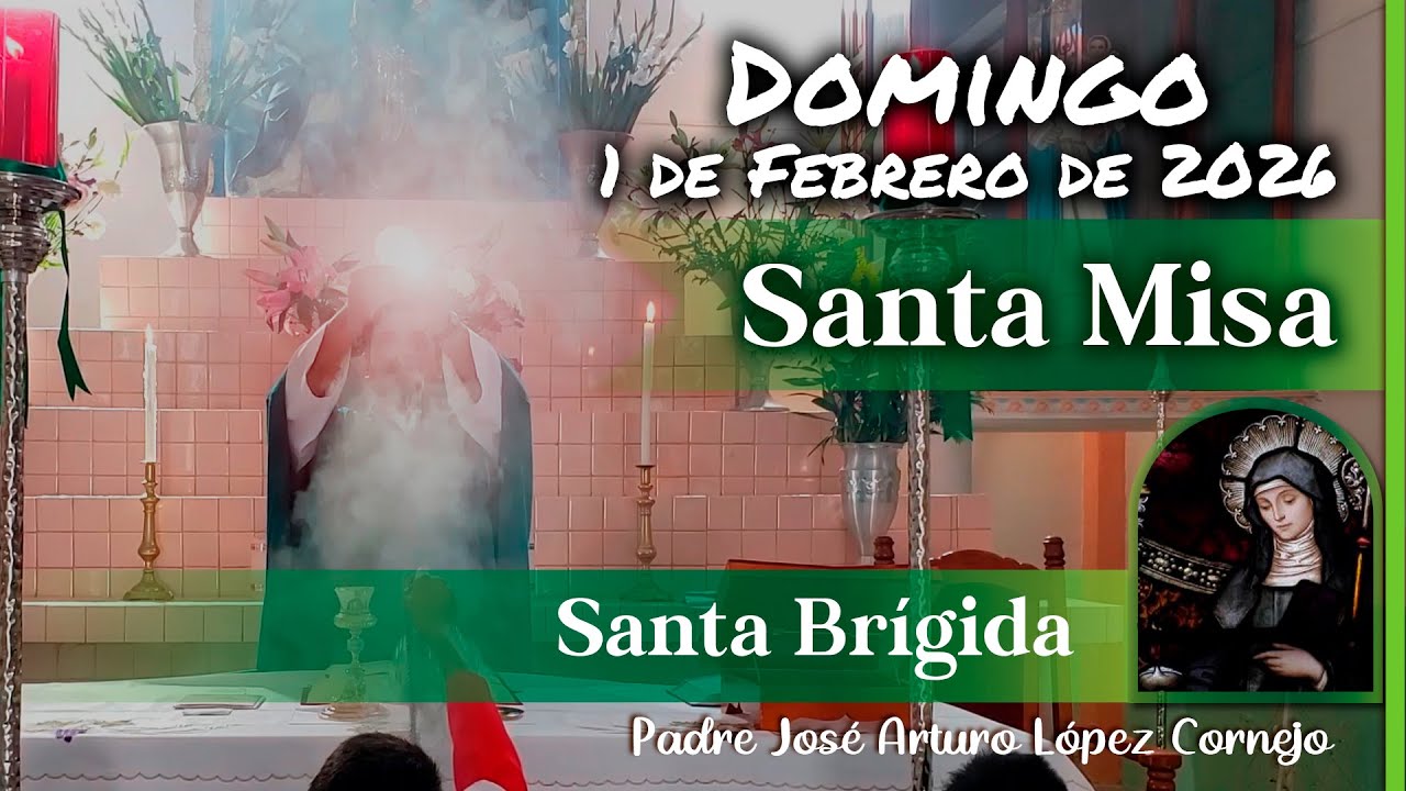 ✅ MISA DE HOY domingo 1 de Febrero del 2026 - Padre Arturo Cornejo