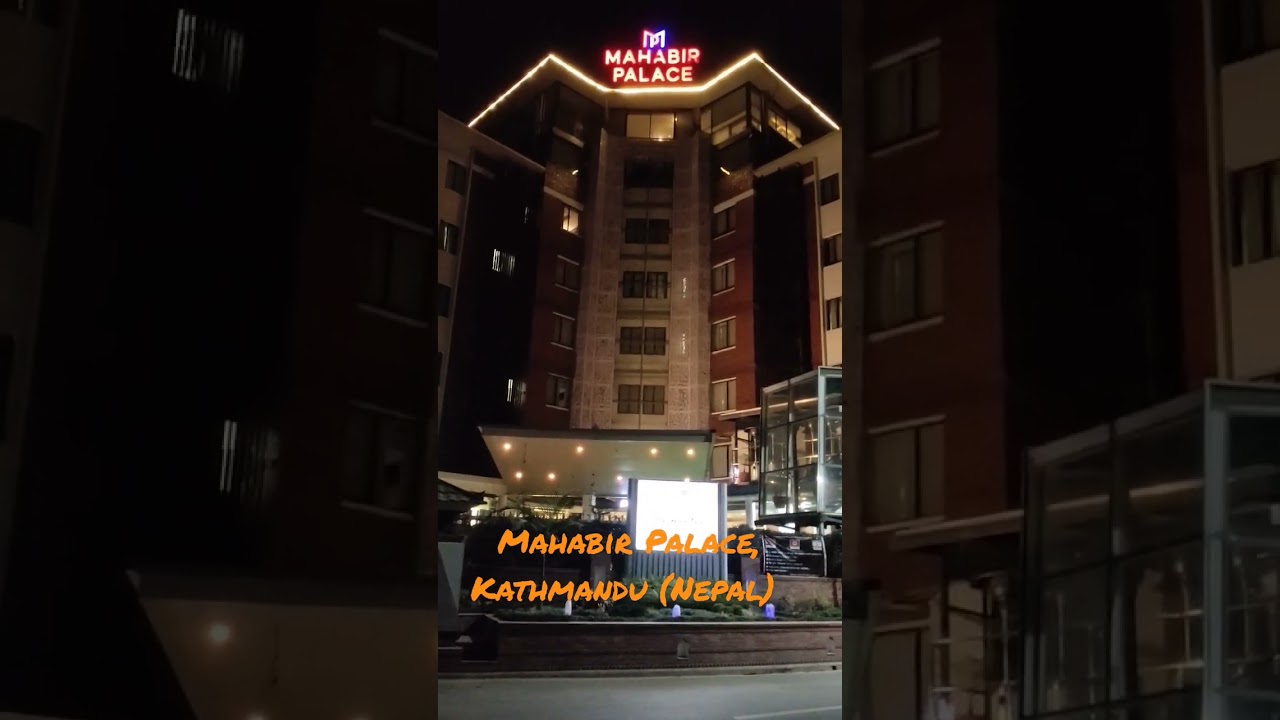Mahabir Palace,  Kathmandu