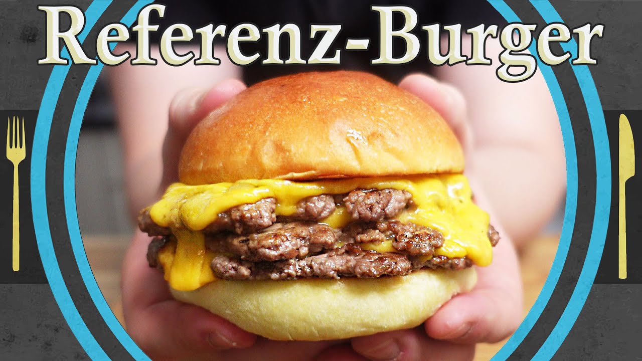 Der Referenz-Burger (mit den besten Potato Buns)