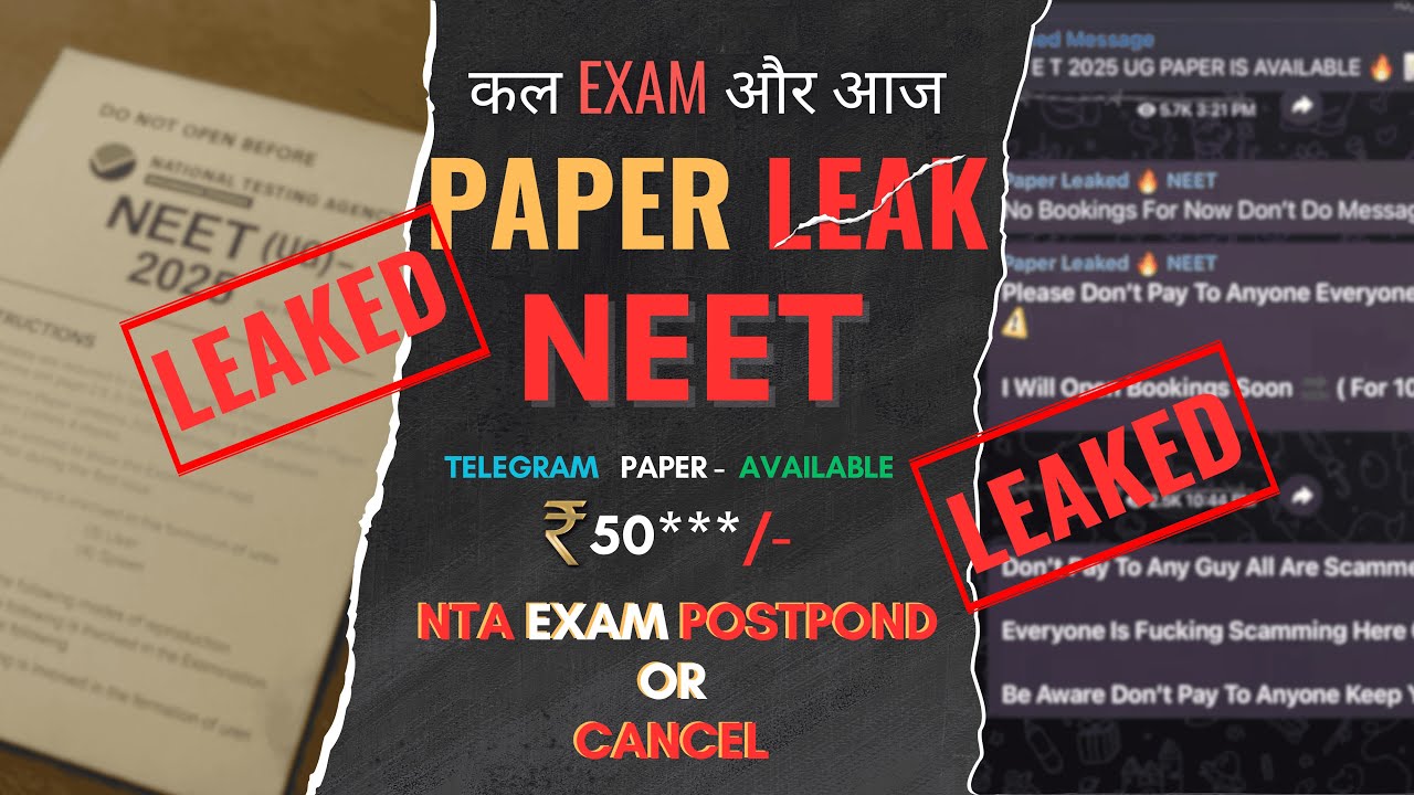 🔴 NEET 2025 PAPER LEAK 🔥 Telegram पर ₹50,000 में बिक रहा है | EXAM CANCEL होगा? #Neet2025