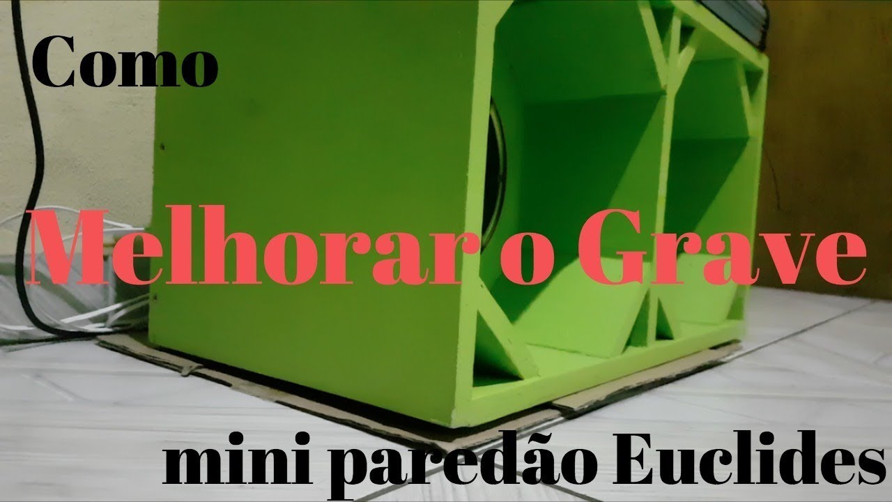 Dica Como Melhorar o Grave Caixa Euclides Sub de 6 Polegadas
