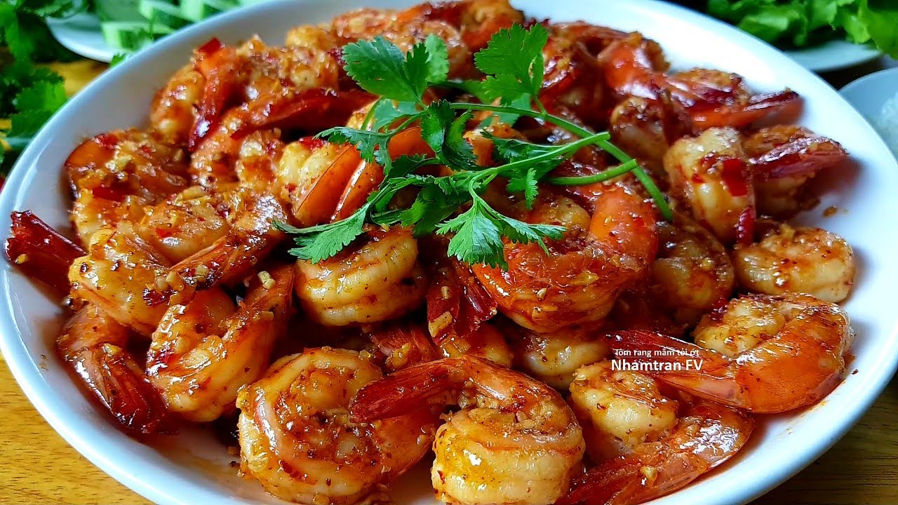 TÔM RANG MẮM TỎI ỚT ngọt thơm vị đậm đà vô cùng ngon cơm cách làm nhanh và dễ nấu |Nhamtran FV