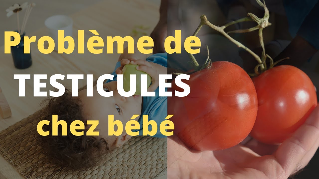 mon fils a les testicules en dehors des bourses