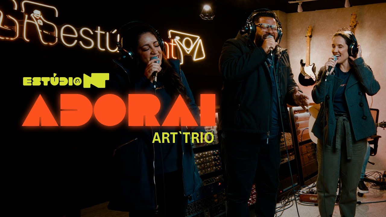 cante ADORAI junto com o ART'TRIO ao vivo
