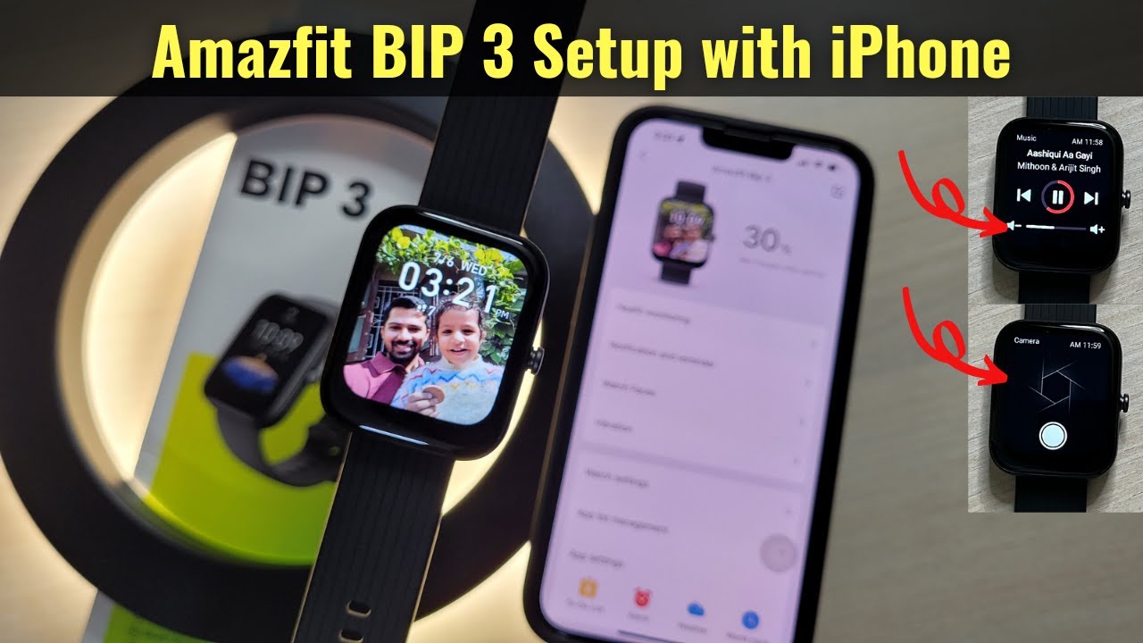 How to Connect Amazfit BIP 3 to iPhone | Features, Custom Watch Face, Music Control & Camera Control