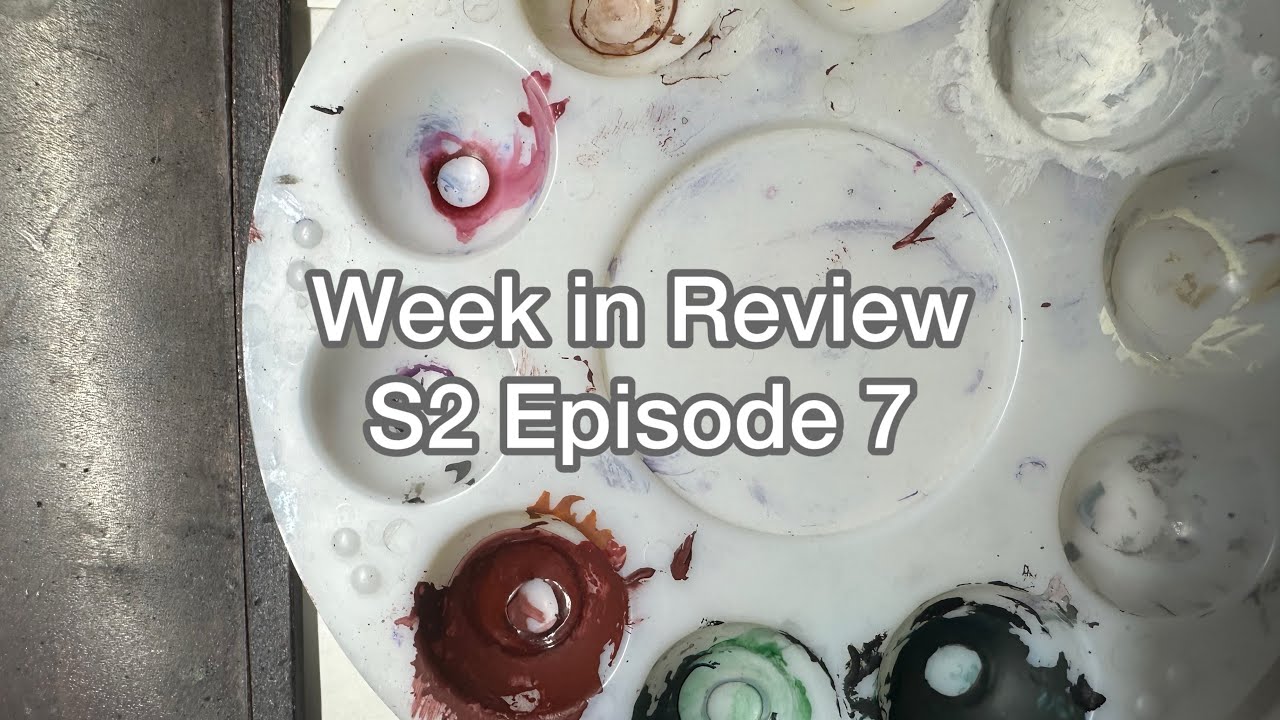 Week in Review: Season 2 Episode 7.
