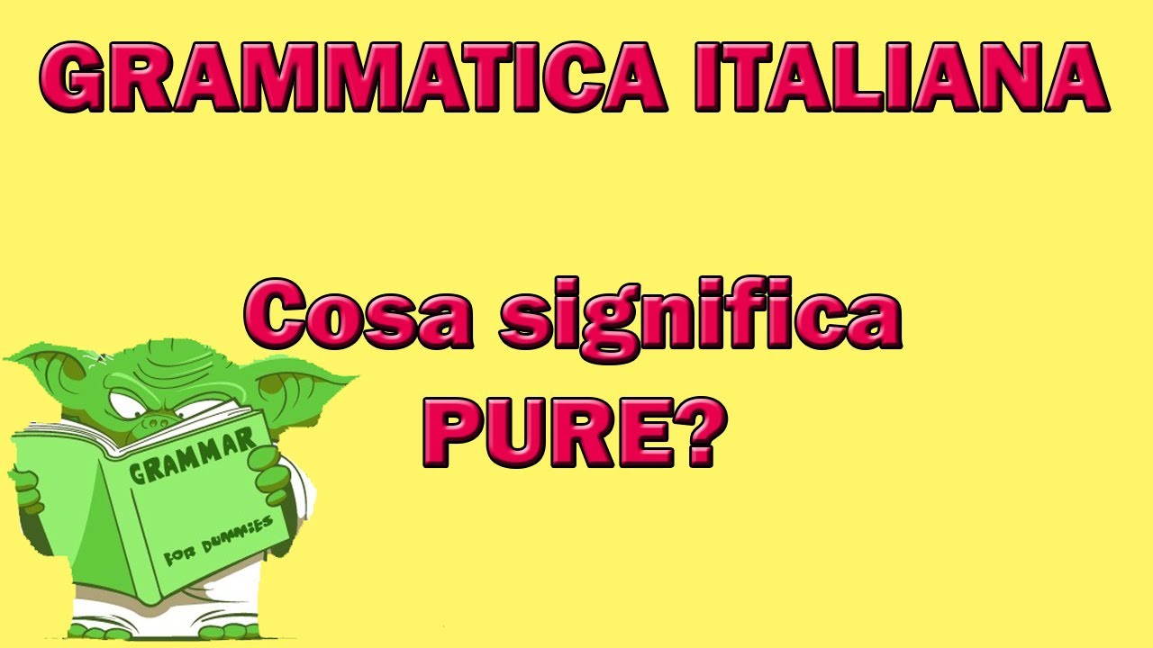 Significato e utilizzo di PURE