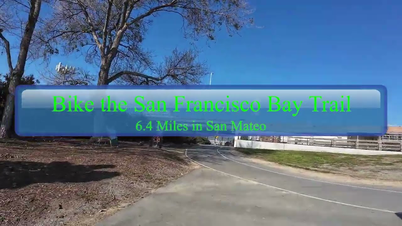 San Francisco Bay Trail 6.4 miles in San Mateo