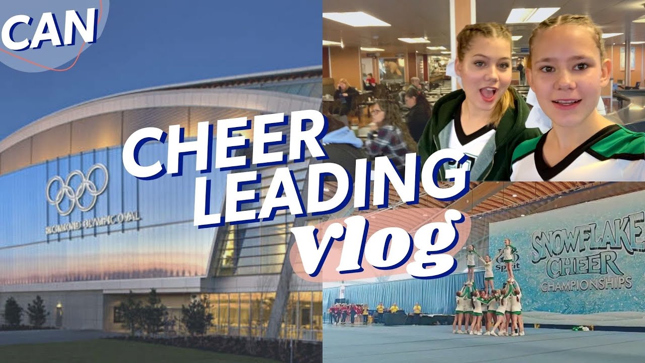 CHEERLEADING VLOG: Snowflake Cheer Championships | Auslandsjahr Kanada