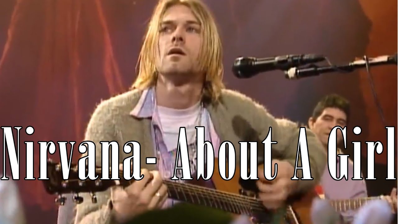 Nirvana - About A Girl Перевод (Субтитры)