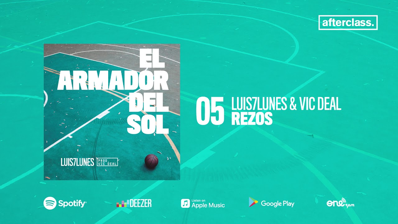 Luis7Lunes - Rezos (Prod. Vic Deal)