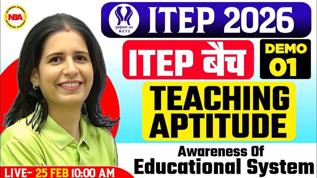 ITEP 2026 🔥 ITEP Batch Teaching Aptitude Demo Class | Awareness of Educational System | Mannu Mam