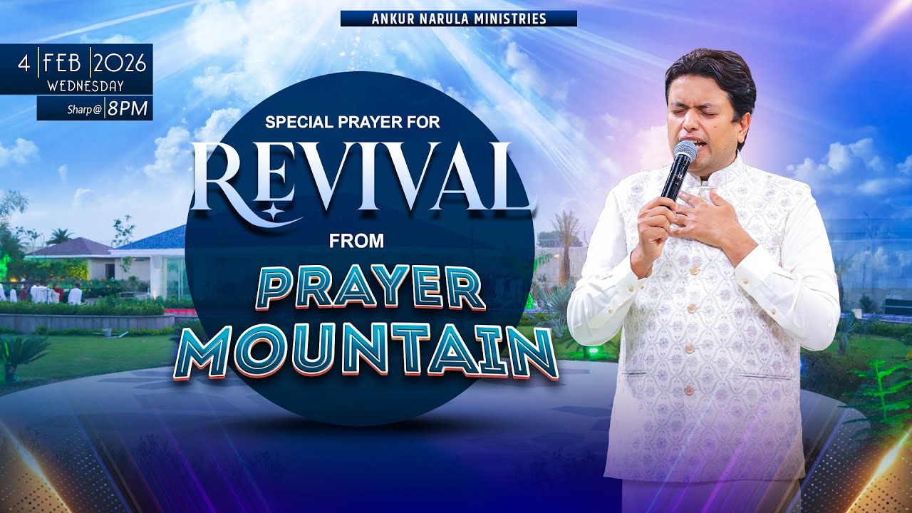 PRAYER MOUNTAIN |🔴LIVE (04-02-2026) SPECIAL PRAYER FOR RENEWAL ⁨| @AnkurNarulaMinistries
