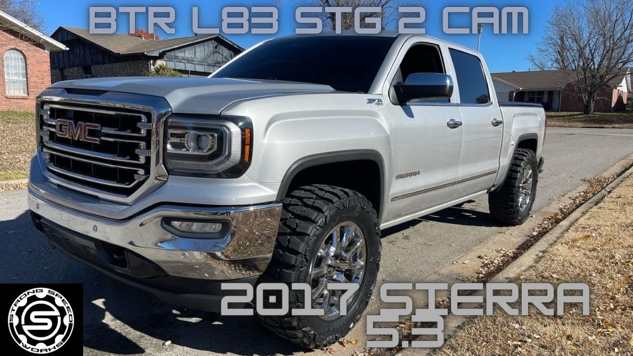 2017 Sierra BTR L83 Stage 2 VVT cam idle 0-60