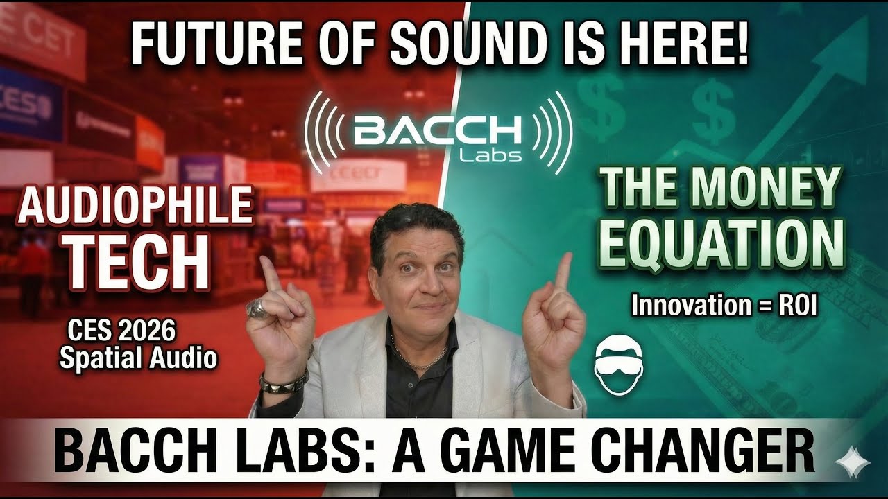 💡Почему я никогда не пропускаю CES: Пространственный звук от BACCH Labs и технологии, приносящие ...