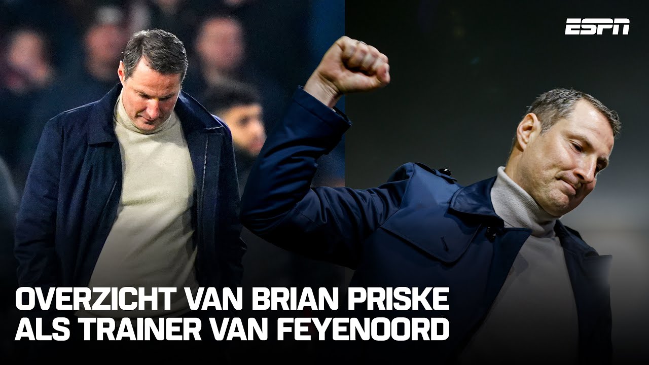 8⃣ maanden Brian Priske bij Feyenoord: fraaie Champions League-avonden, teleurstelling in Eredivisie