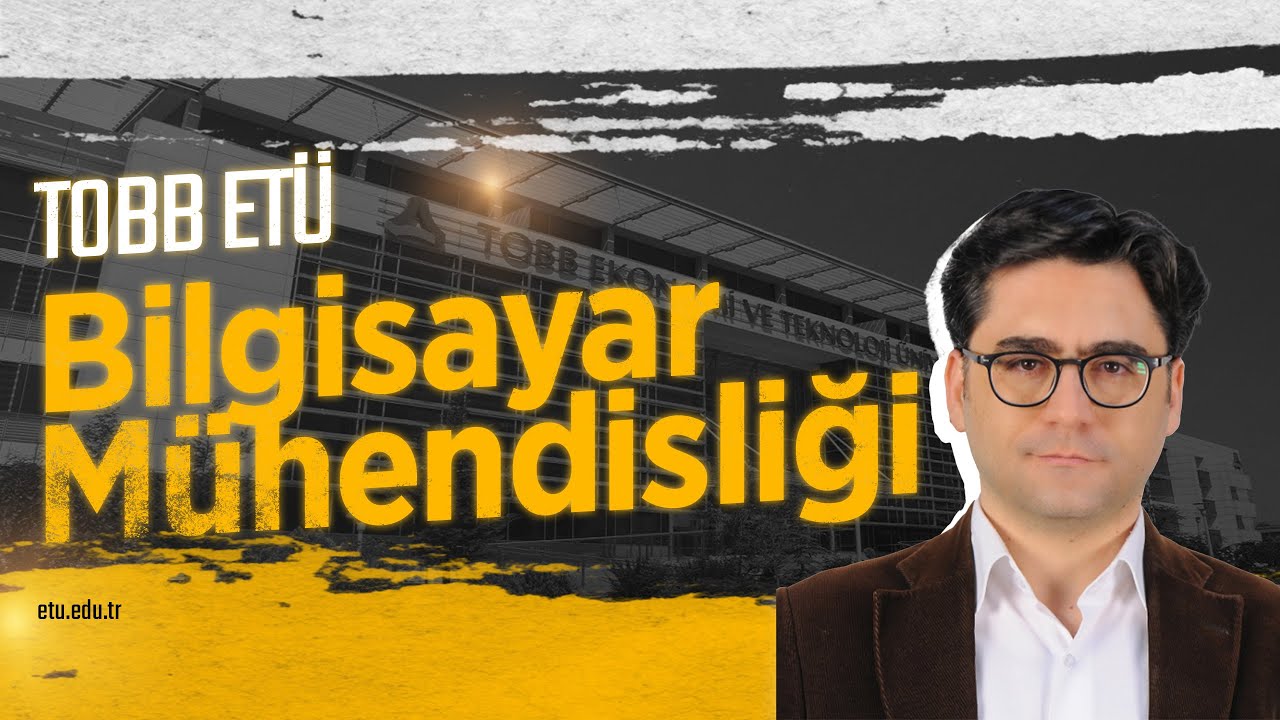 Bilgisayar Mühendisliği Bölümünde Sizi Neler Bekliyor? | Dr. Öğr. Üyesi Bahaeddin ERAVCI