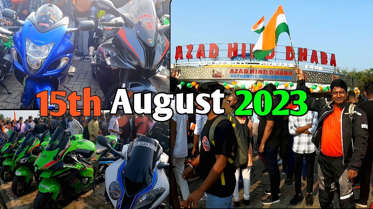 Azad Hind Dhaba NH2। Ride to Azad Hind Dhaba। Independence Day Bike Ride 2023।