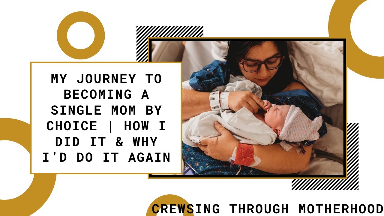My Journey to Becoming a Single Mom by Choice | How I Did It & Why I’d Do It Again
