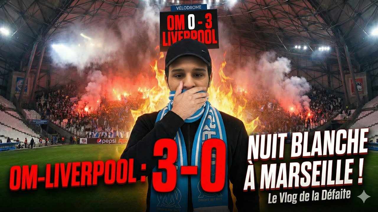 OM 0-3 LIVERPOOL : L'HUMILIATION TOTALE AU VÉLODROME... (VLOG)